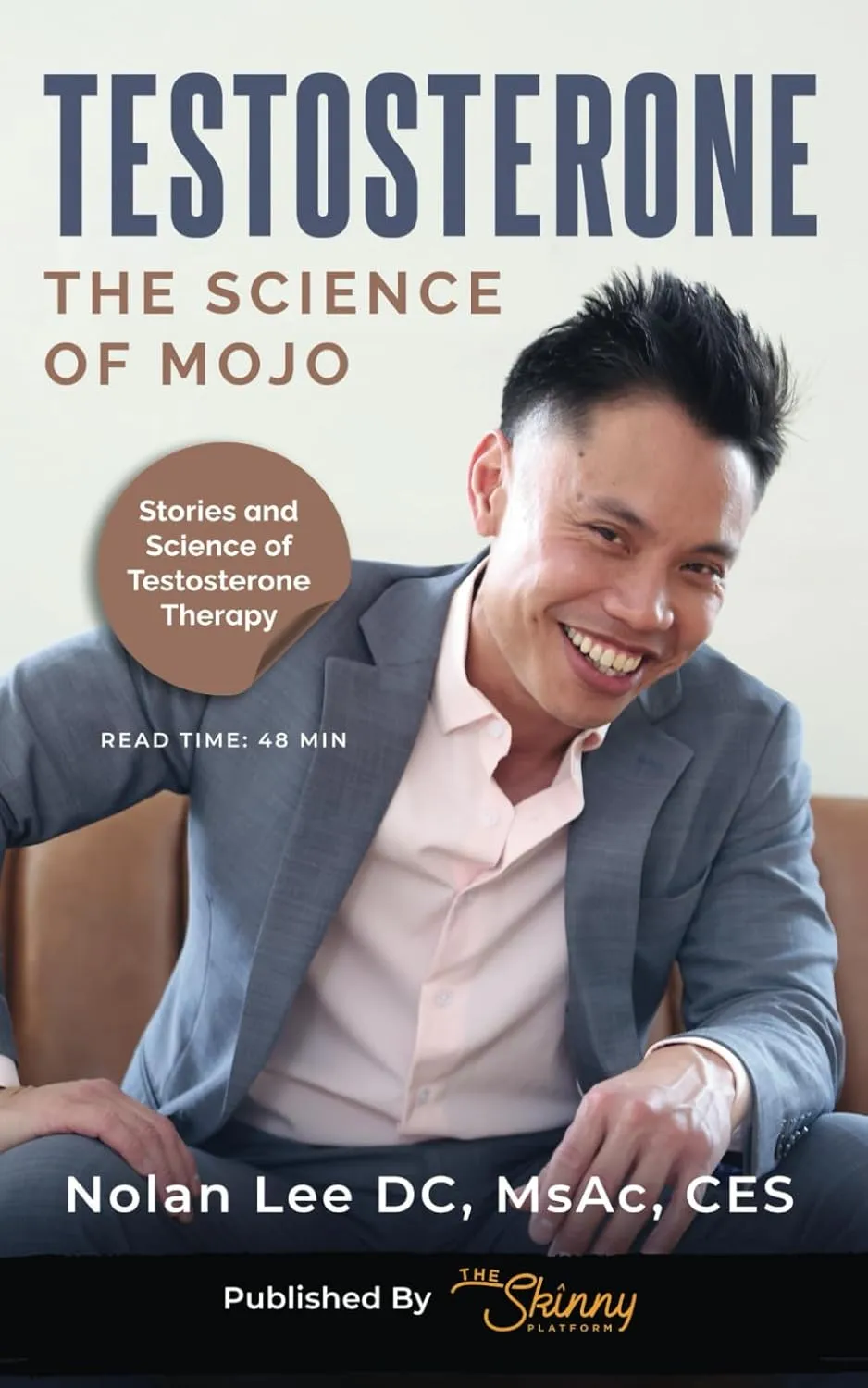 Testosterone: The Science of Mojo Cover